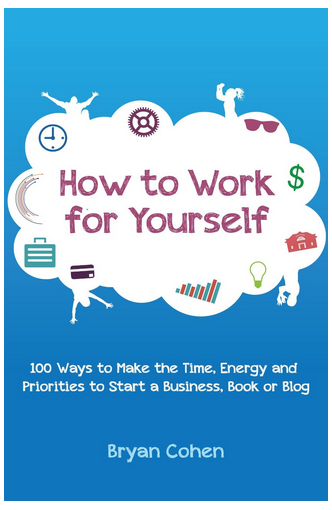 how-to-work-for-yourself