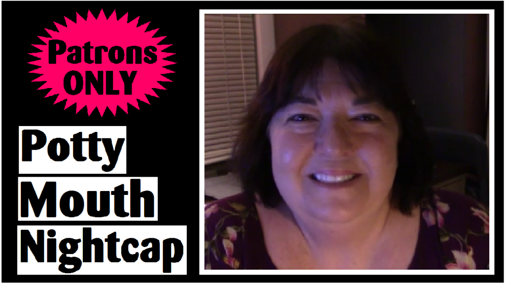 patrons only potty mouth nightcap
