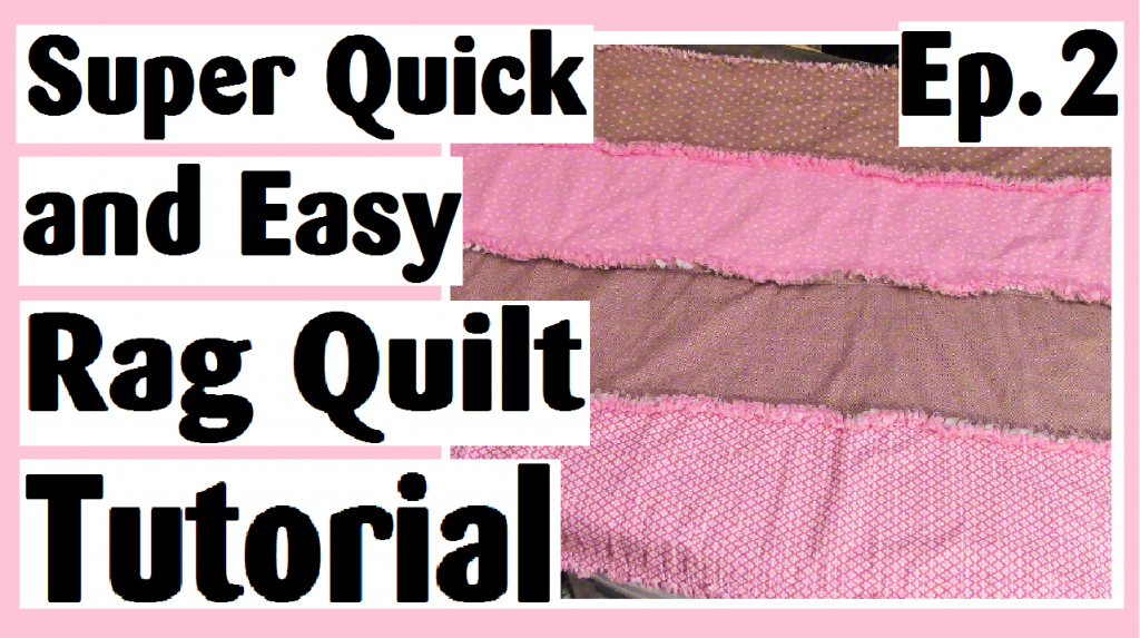 super quick and easy rag tuilt tutorial end