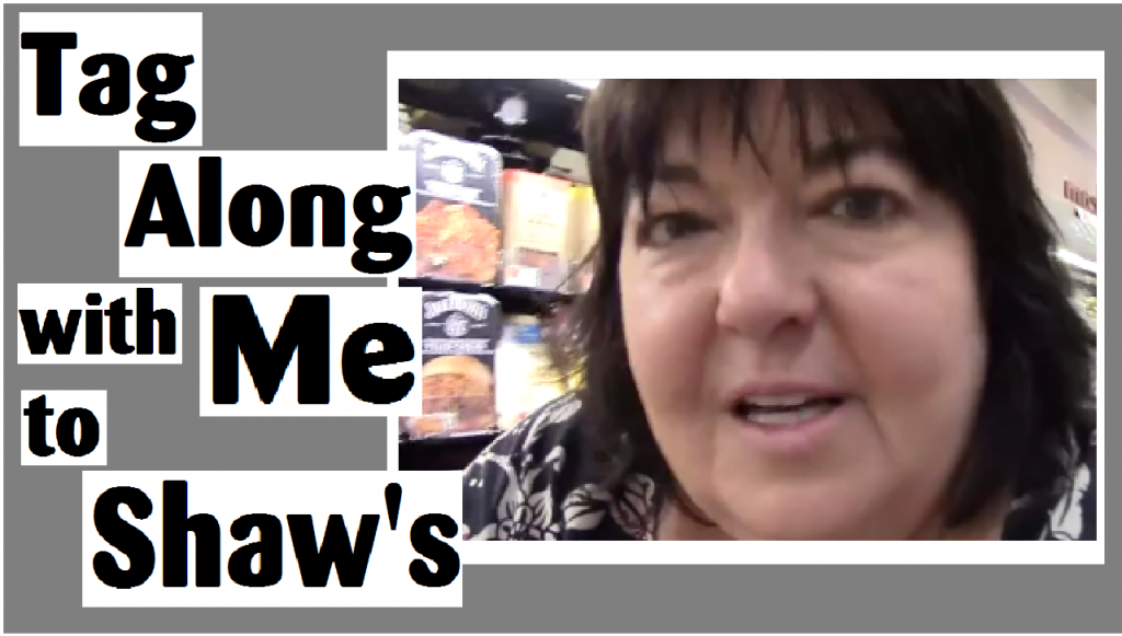tag along with me to shaws thumbnail darlene michaud