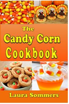 the candy corn cookbook darlene michaud