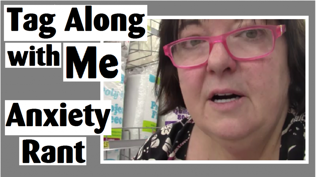 tag along with me to walmart anxiety rant darlene michaud