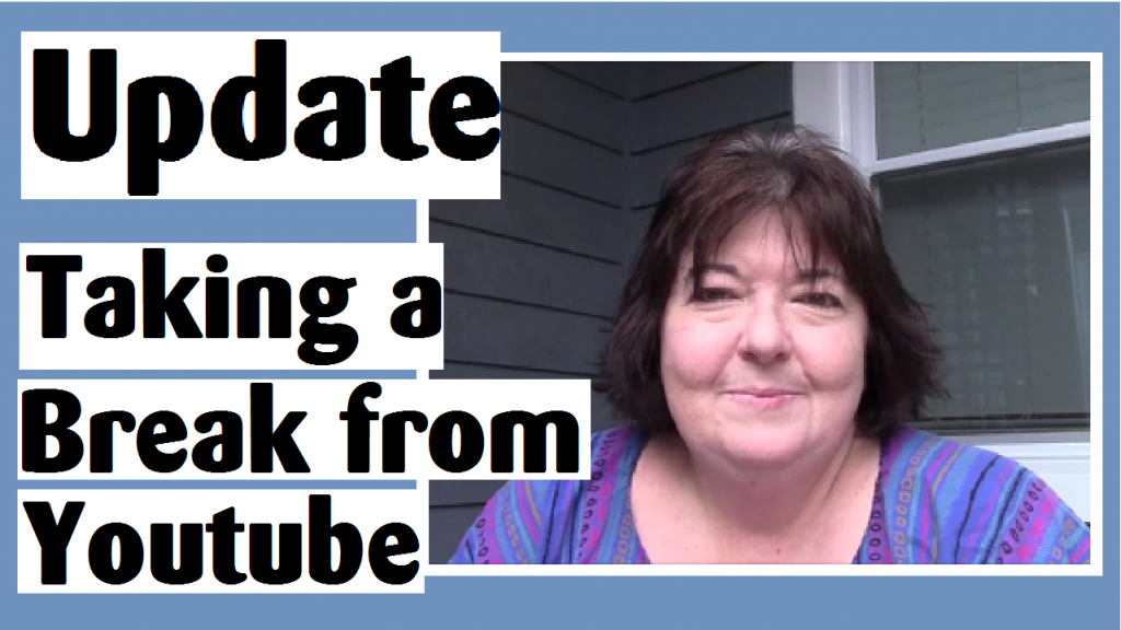 taking a break from youtube darlene michaud