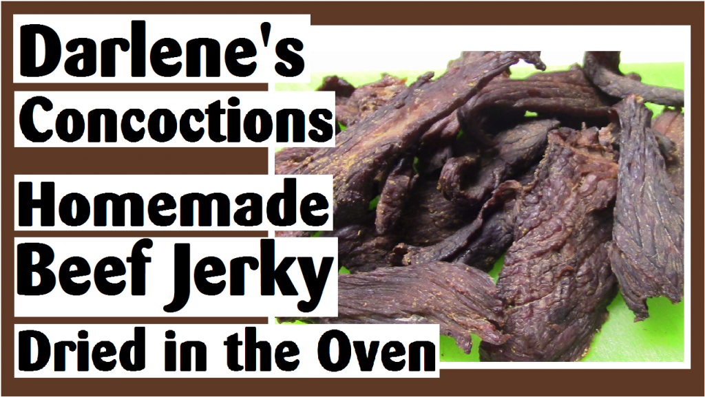 homemade beef jerky dried in the oven darlene michaud (2)