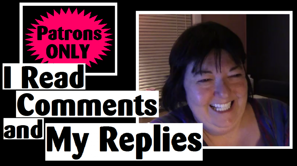 patreon i read comments and replies darlene michaud