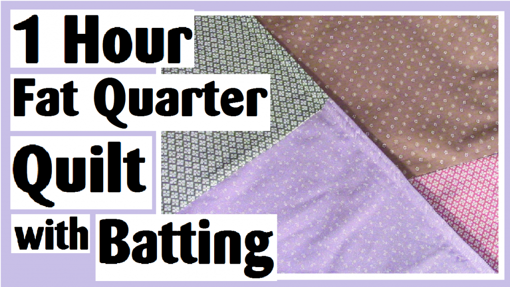 1 hour fat quarter quilt with batting darlene michaud
