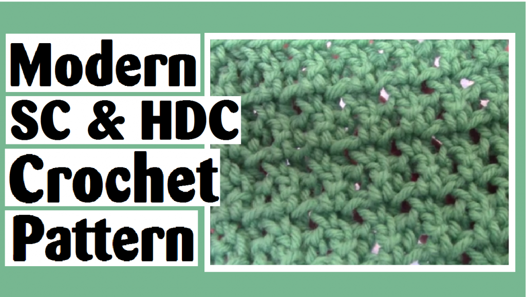 modern single crochet half double crochet pattern darlene michaud