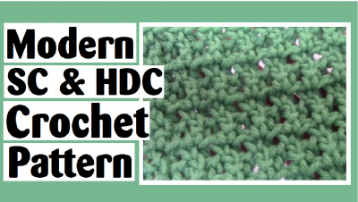 Modern Single Crochet & Half Double Crochet Pattern « Darlene Michaud