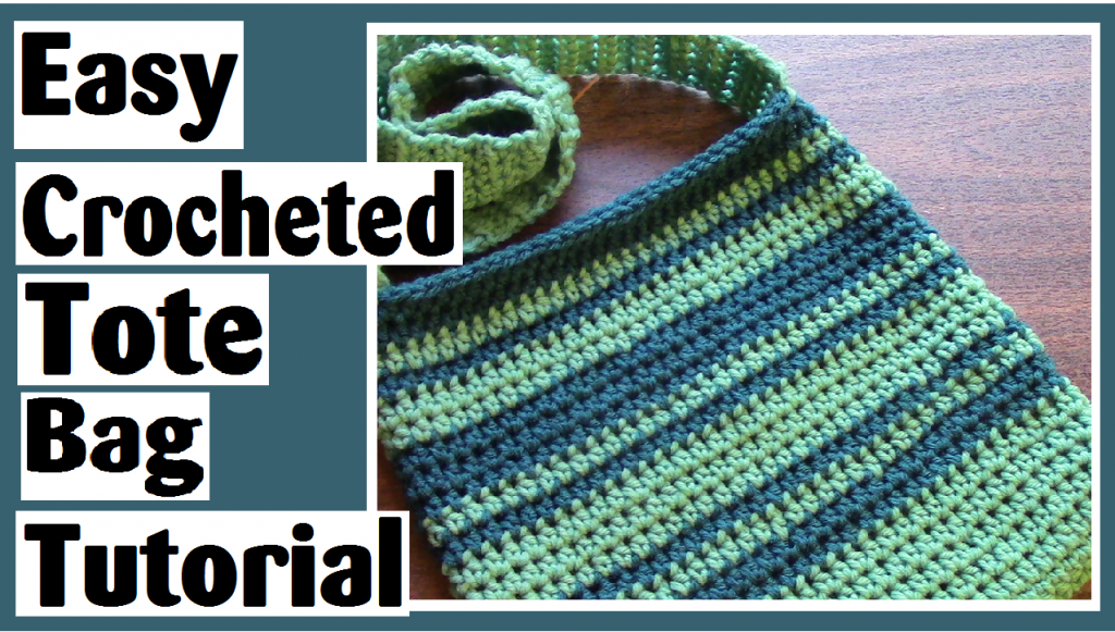 easy crocheted tote bag tutorial darlene michaud