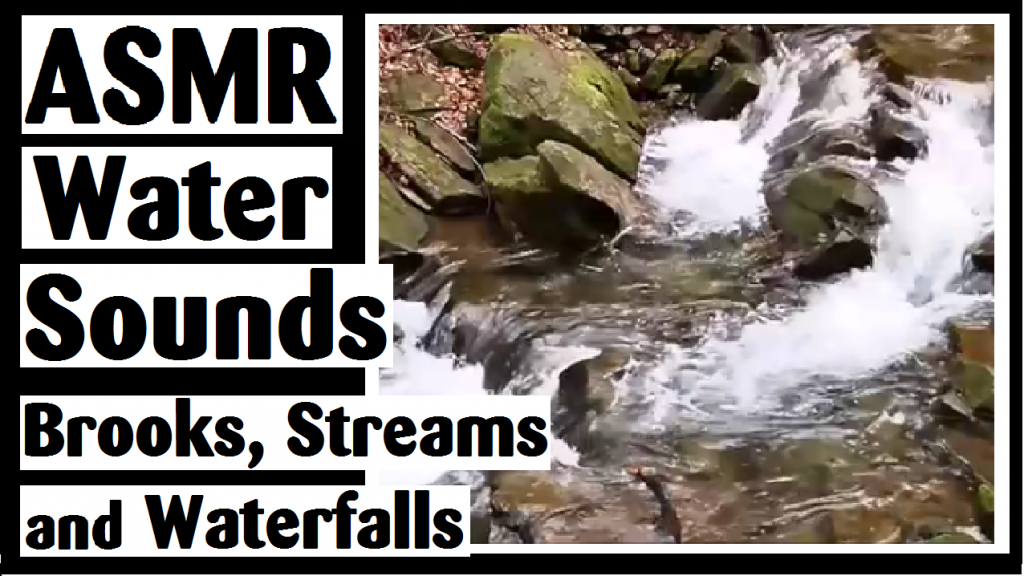 asmr brooks streams waterfalls darlene michaud sounds whispers