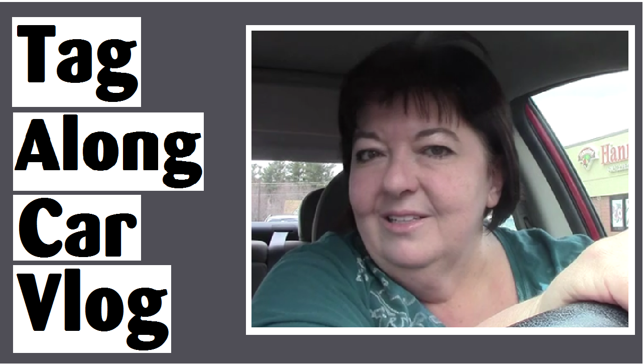 Tag Along Car Vlog I’m Home « Darlene Michaud