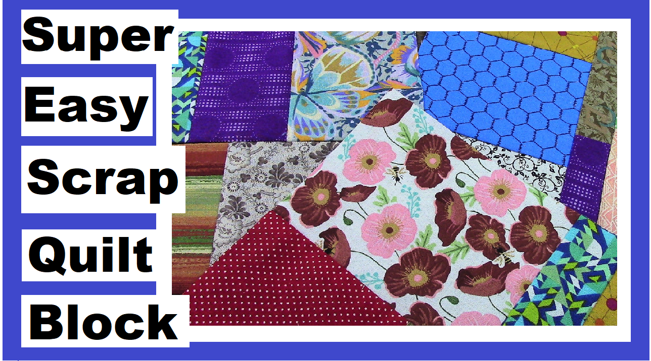 Super Easy Scrap Quilt Block Using a Template « Darlene Michaud