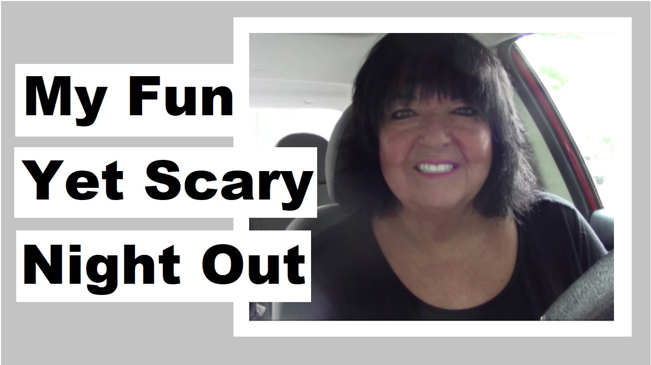 My Fun Yet Scary Night Out Darlene Michaud
